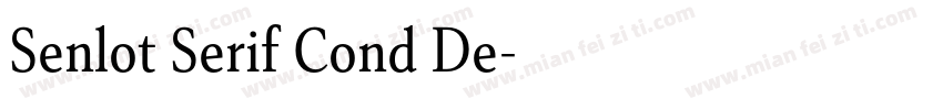 Senlot Serif Cond De字体转换